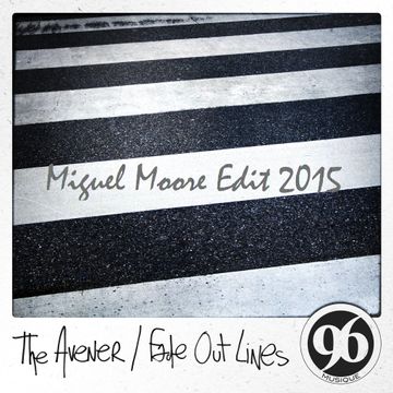 The Avener  Fade out Lines (Miguel Moore tech Edit 2015)