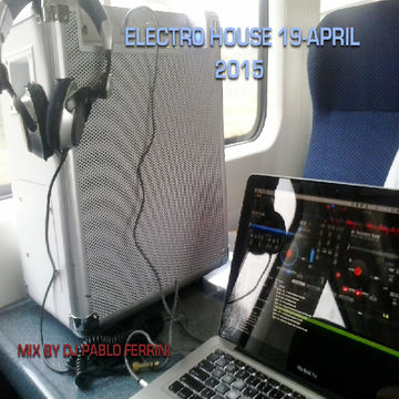 Electro House 19 April 2015