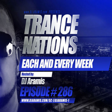 DJ Aramis - Trance Nations Ep.286