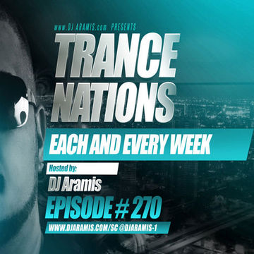 DJ Aramis - Trance Nations Ep.270 (11 - 24 - 14)