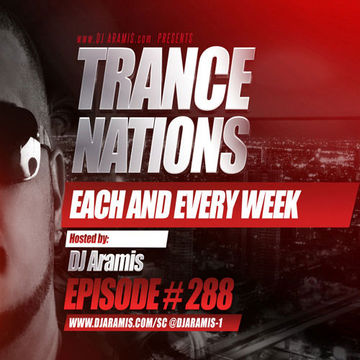 DJ Aramis - Trance Nations Ep.288