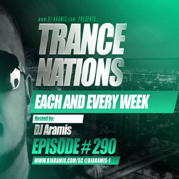 DJ Aramis - Trance Nations Ep.290