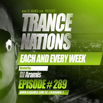 DJ Aramis - Trance Nations Ep.289 On PARTY103