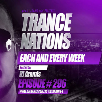 DJ Aramis - Trance Nations Ep.296