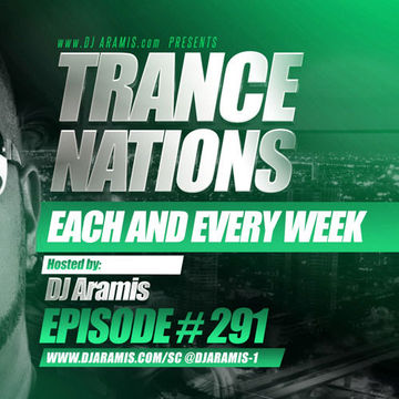 DJ Aramis - Trance Nations Ep 291