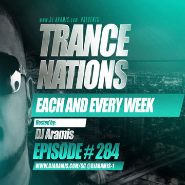 DJ Aramis - Trance Nations Ep.284