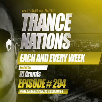 DJ Aramis - Trance Nations Ep.294