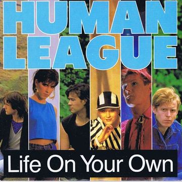 The Human League - Life On Your Own (T80sRMX Reverb Dance Mix)