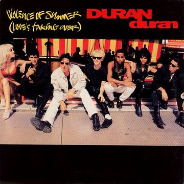 Duran Duran - Violence of Summer (T80sRMX Club Remix)
