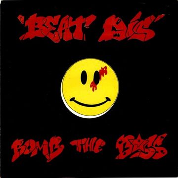 Bomb The Bass: Beat Dis (Looping Mix)