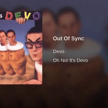 Devo - Out Of Sync (T80sRMX Extended Mix)