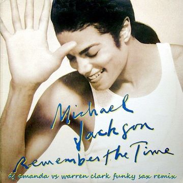 MICHAEL JACKSON   REMEMBER THE TIME 2021 (DJ AMANDA VS WARREN CLARK FUNKY SAX REMIX)