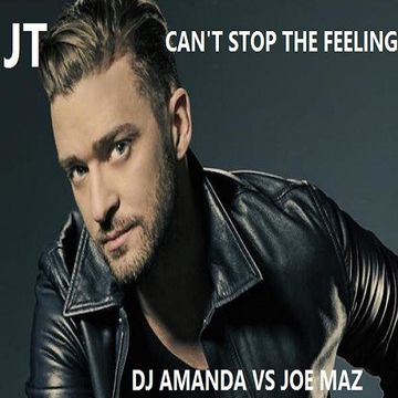 JUSTIN TIMBERLAKE   CAN'T STOP THE FEELING [DJ AMANDA VS JOE MAZ]