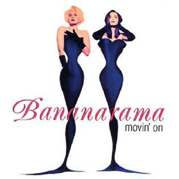 BANANARAMA   MOVING ON (DJ AMANDA VS STED E & HYBRID HEIGHTS)