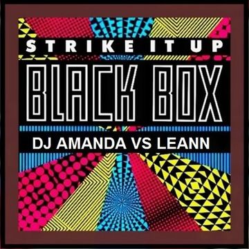 BLACK BOX   STRIKE IT UP [DJ AMANDA VS ELENNE]