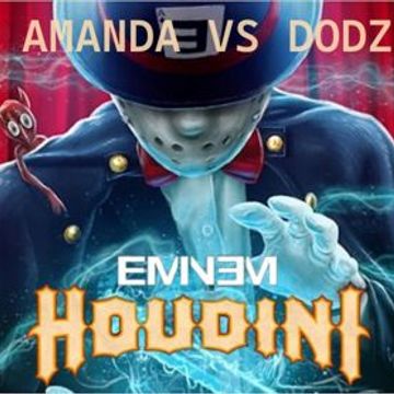 EMINEM   HOUDINI (DJ AMANDA VS DODZ)