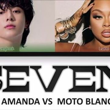 JUNG KOOK feat LATTO   SEVEN (DJ AMANDA VS MOTO BLANCO)