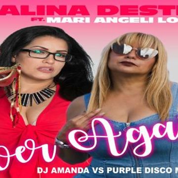 EVALINA DESTINY feat. MARI ANGELI LOPEZ OVER AND OVER AGAIN 2025 (DJ AMANDA VS PURPLE DISCO MACHINE)
