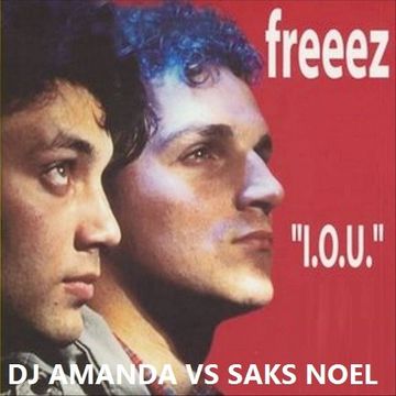 FREEZ   IOU 2016 [DJ AMANDA VS SAKS NOEL]