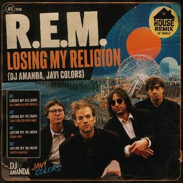 R.E.M. - LOSING MY RELIGION (DJ AMANDA, JAVI COLORS)