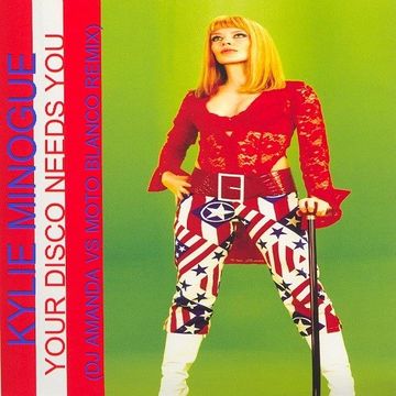 KYLIE MINOGUE   YOUR DISCO NEEDS YOU 2020 (DJ AMANDA VS MOTO BLANCO REMIX)