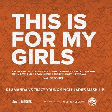 MICHELLE OBAMA feat. VARIOUS ARTISTS   THIS IS FOR MY GIRLS [DJ AMANDA VS TRACY YOUNG SINGLE LADIES MASH UP]