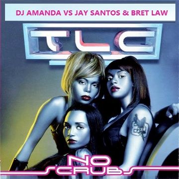 TLC   NO SCRUBS 2016 [DJ AMANDA VS JAY SANTOS & BRET LAW]