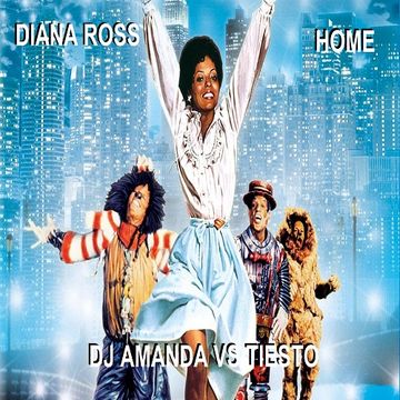 DIANA ROSS   HOME (DJ AMANDA VS TIESTO)