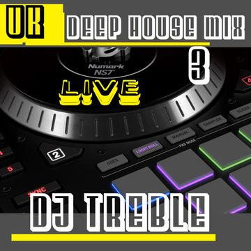 UK DEEP HOUSE MIX 3 (LIVE)