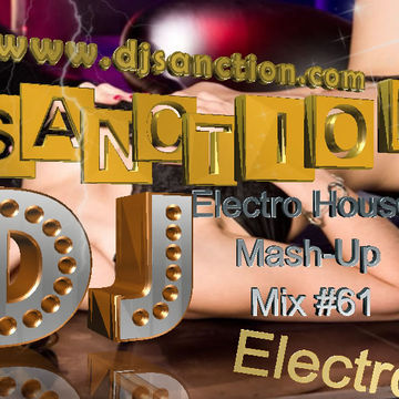 Top Best Electro House Mix Mashup DJsanction 06.17.15 # 61