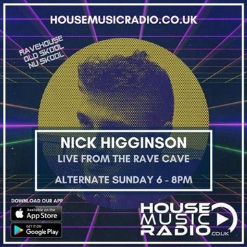 House Music Radio - The Rave Cave #8 - 23/04/23 - Ravehouse , Old Skool & Nu Skool Rave Breaks