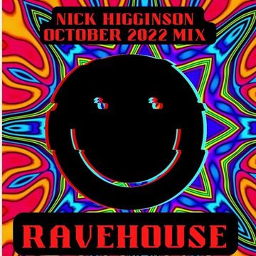 October 2022 Mix - RAVEHOUSE