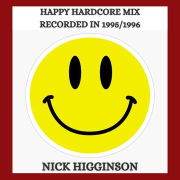 1995 / 1996 Happy Hardcore mix by me - Vintage recording found on cassette tape