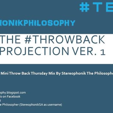 The #Throwback Projection version 1