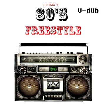 Ultimate 80's Freestyle Mix