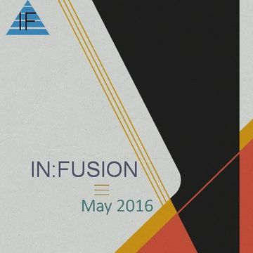 IN:FUSION // May 2016