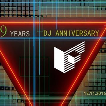 9 YEARS DJ ANNIVERSARY MIX