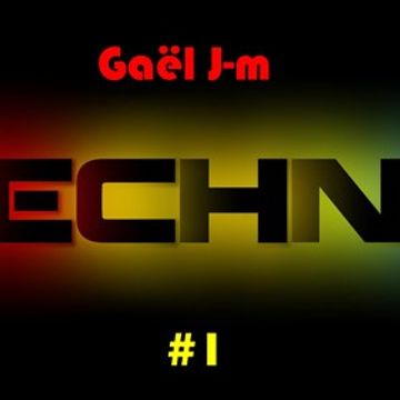 Dj Gael J M   TECHNO 1 APRIL 2017