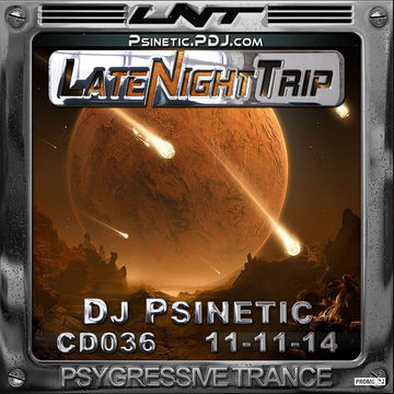 Psinetic - Psychedelic Late Night Trip 036 (2014.11.11)