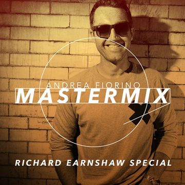 Andrea Fiorino Mastermix #539 (Richard Earnshaw special)