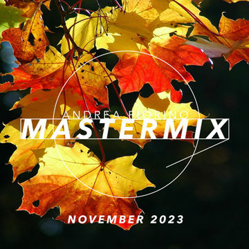 Andrea Fiorino Mastermix #742 (November 2023)