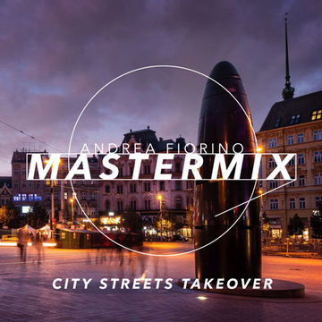 Andrea Fiorino Mastermix #757 (city streets takeover pt 2)