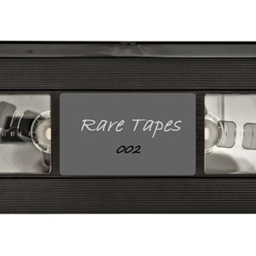 Rare Tapes 002