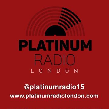 Platinum Radio London NMM Show 6th May 2017