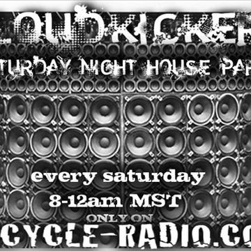 Cloudkickers Saturday Night House Party