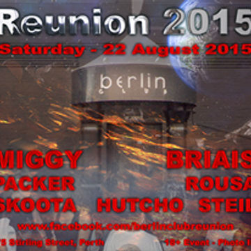 BERLIN  Reunion 22 August 2015   DJ SKOOTA