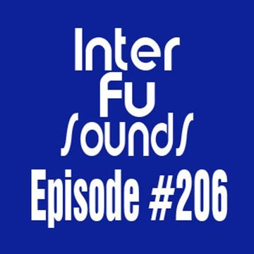 Interfusounds Episode 206 (August 24 2014)