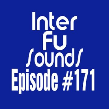 Interfusounds Episode 171 (December 22 2013)