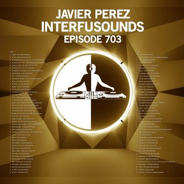 Interfusounds Episode 703 (March 03 2024)