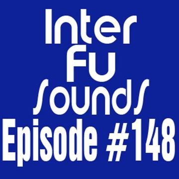 Interfusounds Episode 148 (July 14 2013)